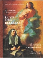 La Via della Bellezza, V11 Centenario della nascita di Santa Brigida di Svezia