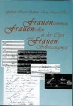 The Mezzo Soprano Voice  in  Frauenstimmen, Frauenrollen in der Oper und Frauenselbstzeugnisse